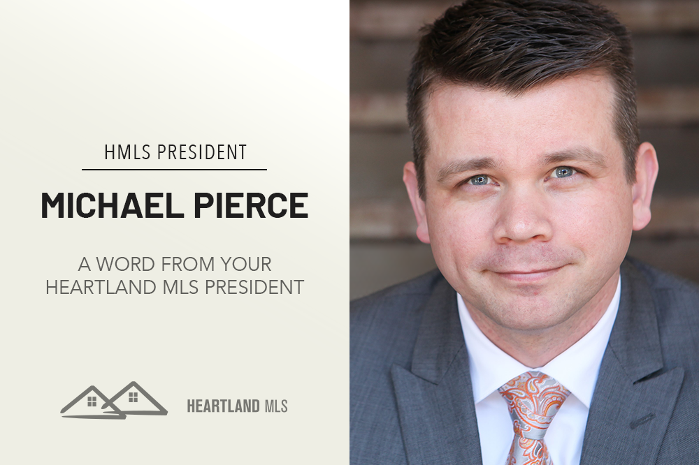 A Message from Heartland MLS President Michael Pierce