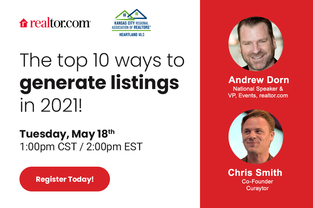 Text reading: The top 10 ways to generate listings in 2021! Thursday, May 18th, 1 p.m. CT. Headshots of Andrew Dorn of realtor.com and Chris Smith of Curaytor.